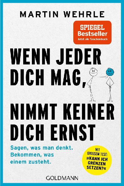 Wenn jeder dich mag, nimmt keiner dich ernst