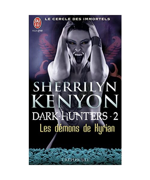 Les démons de Kyrian