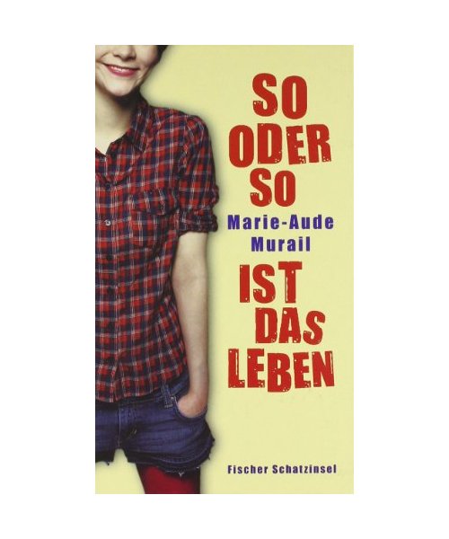 So oder so ist das Leben