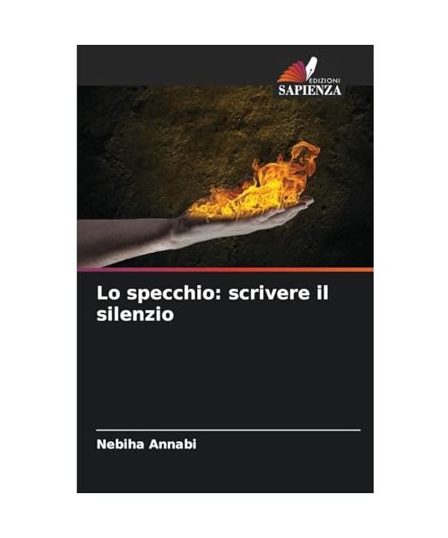 Lo specchio: scrivere il silenzio