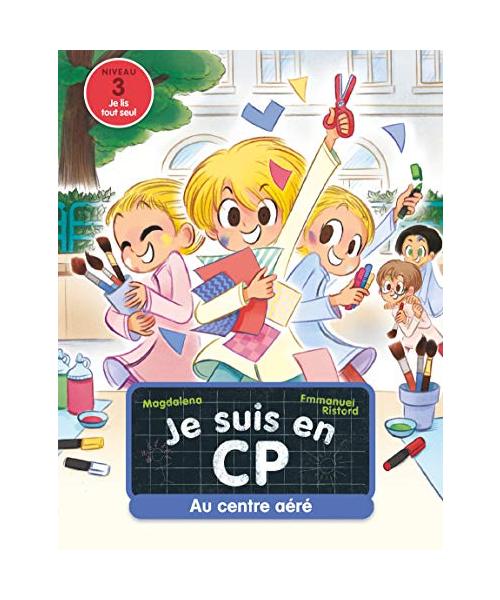 Je suis en CP - Niveau 3 - Au centre aéré