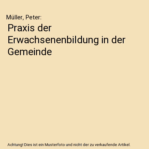 Praxis der Erwachsenenbildung in der Gemeinde