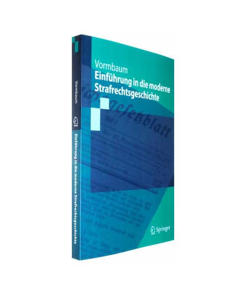 Einführung in die moderne Strafrechtsgeschichte