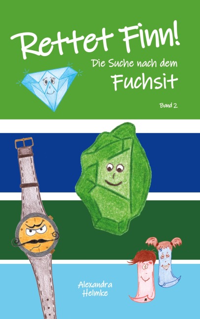 Rettet Finn!: Die Suche nach dem Fuchsit (Zac Zehner in der Geldscheinwelt)
