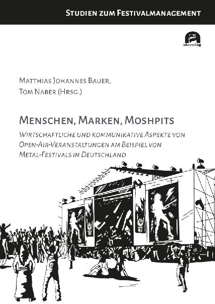 Menschen, Marken, Moshpits