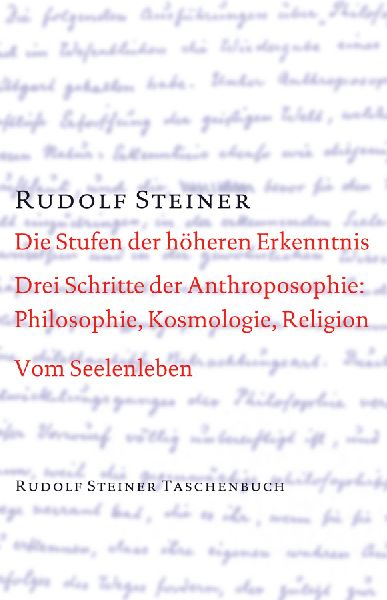 Die Stufen der höheren Erkenntnis