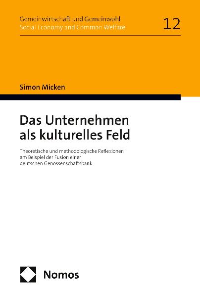 Das Unternehmen als kulturelles Feld