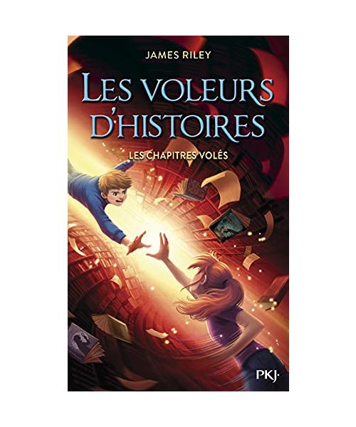 Les Voleurs d'histoires - tome 2 Les Chapitres volés (2)