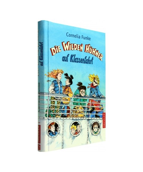 Die wilden Hühner auf Klassenfahrt