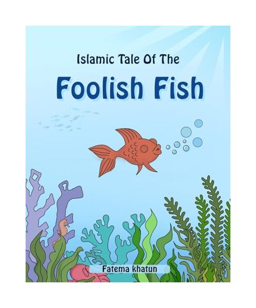 The Foolish Fish