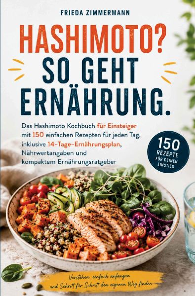 HASHIMOTO? SO GEHT ERNÄHRUNG.