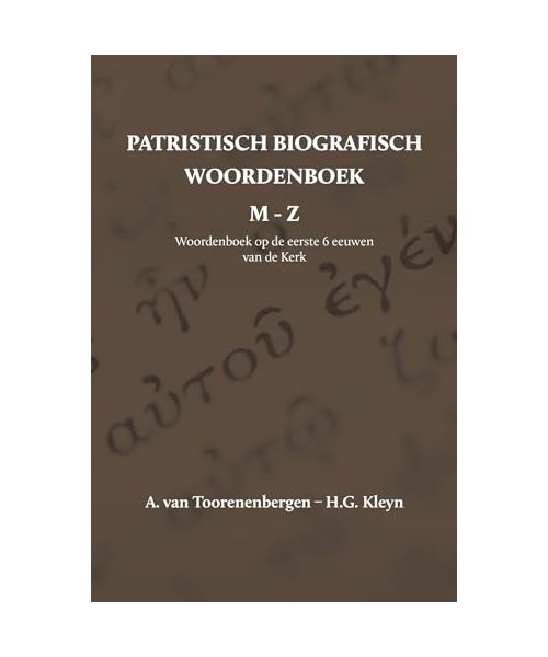 Patristisch Biografisch Woordenboek: M t/m Z