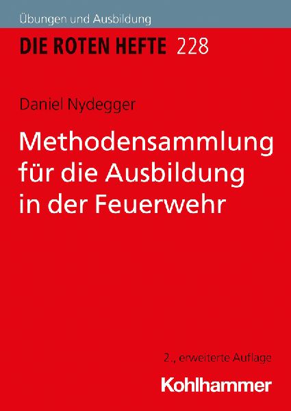 Methodensammlung für die Ausbildung in der Feuerwehr