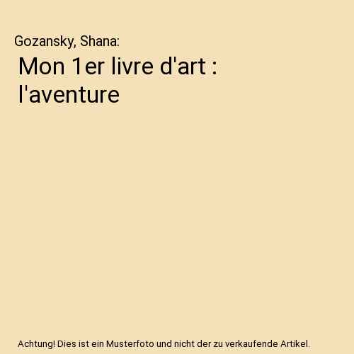 Mon 1er livre d'art : l'aventure