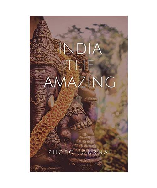 India the Amazing