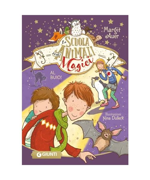 Al buio! La scuola degli animali magici (Vol. 3)