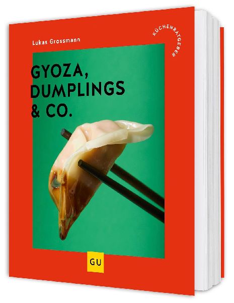 Gyoza, Dumplings & Co.
