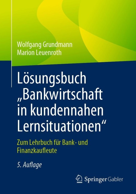 Lösungsbuch "Bankwirtschaft in kundennahen Lernsituationen"