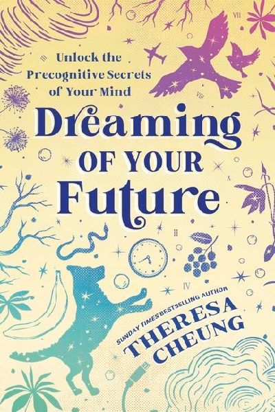 Dreaming of Your Future