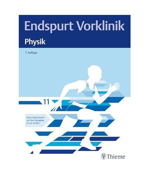 Endspurt Vorklinik: Physik