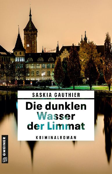 Die dunklen Wasser der Limmat