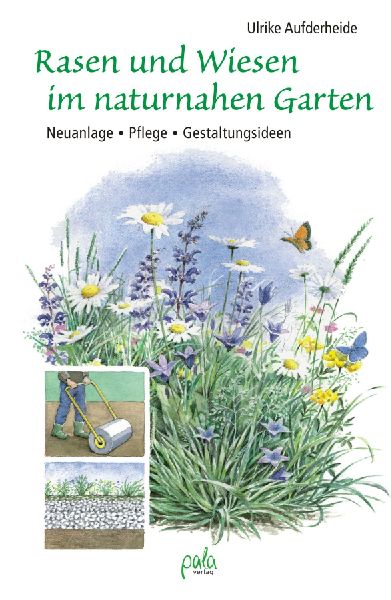 Rasen und Wiesen im naturnahen Garten