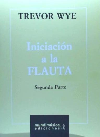 Iniciación a la flauta : parte 2