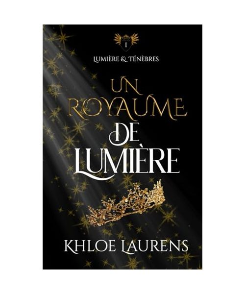 Un royaume de lumière: Romance paranormale (Lumière & ténèbres - livre 1)