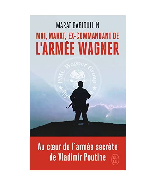 Moi, Marat, ex-commandant de l'armée Wagner