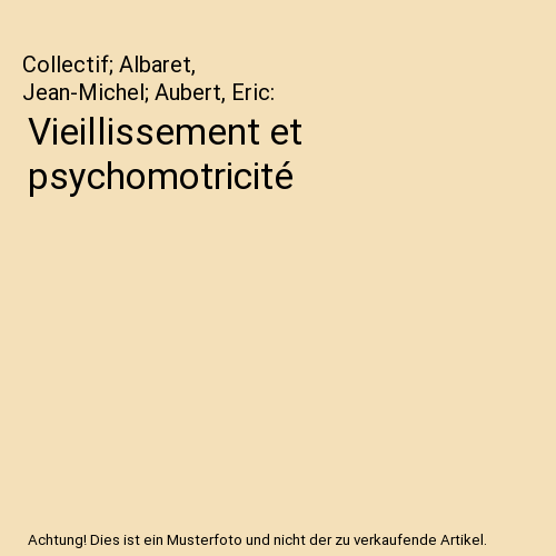 Vieillissement et psychomotricité