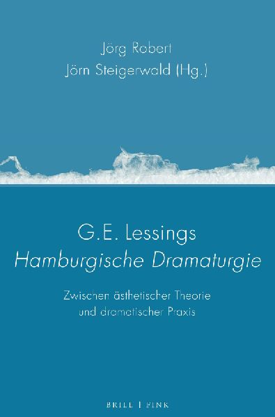 G.E. Lessings Hamburgische Dramaturgie