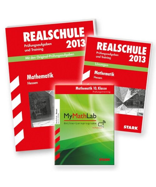 Abschluss-Prüfungsaufgaben Realschule Hessen / Mathematik 2013