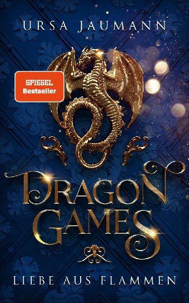 Dragon Games - Liebe aus Flammen