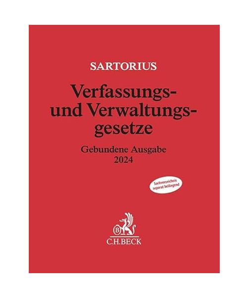 Verfassungs- und Verwaltungsgesetze: Gebundene Ausgabe 2024 - Rechtsstand: 16. Februar 2024 (Beck'sche Textausgaben)