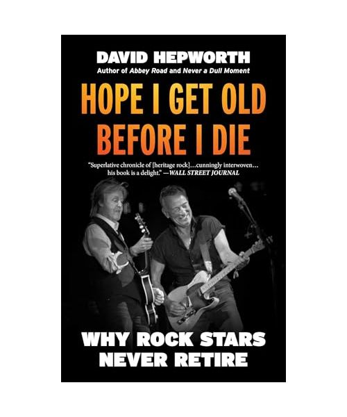 Hope I Get Old Before I Die
