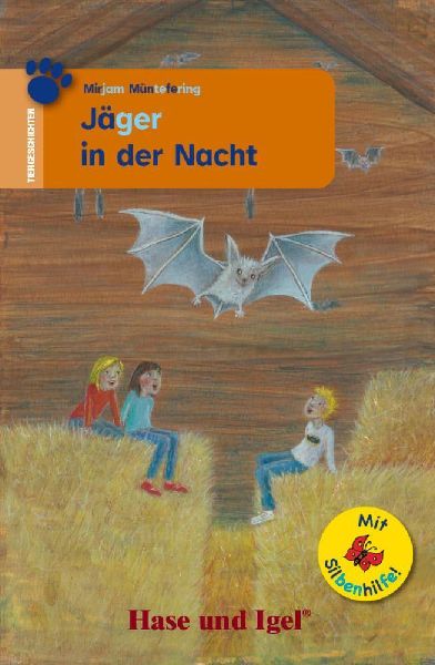 Jäger in der Nacht / Silbenhilfe. Schulausgabe