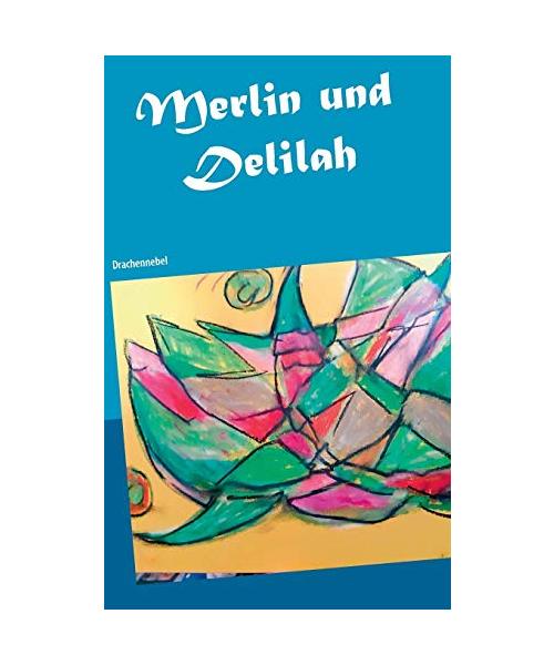 Merlin und Delilah