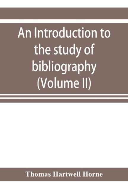An introduction to the study of bibliography