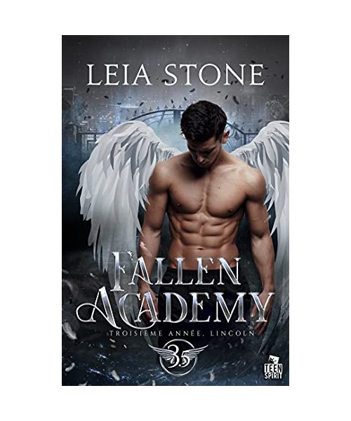 Troisième année, Lincoln: Fallen Academy, T3.5