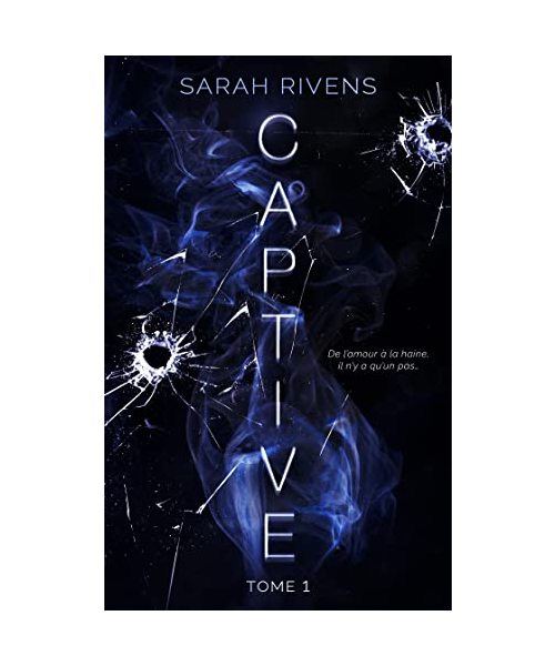 Captive - tome 1