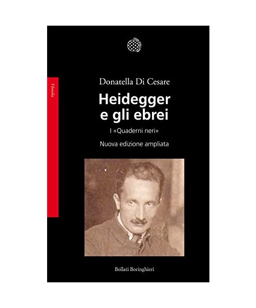 Heidegger e gli ebrei. I 'Quaderni neri'