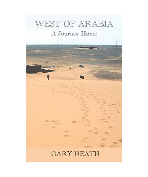 West of Arabia: A Journey Home