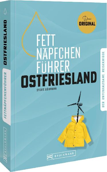 Fettnäpfchenführer Ostfriesland