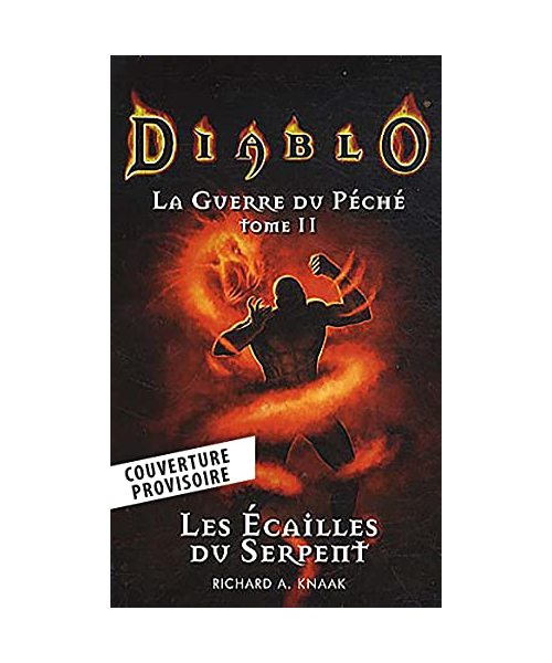 Diablo - La guerre du péché T02 : Les écailles du serpent (Nouvelle édition)