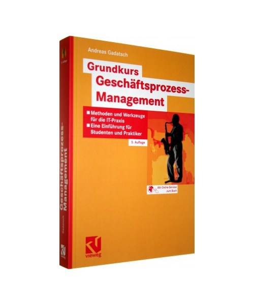 Grundkurs Geschäftsprozess-Management