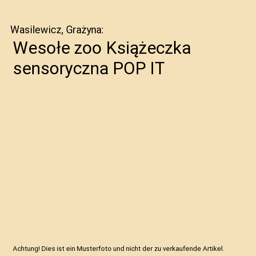 Wesołe zoo Książeczka sensoryczna POP IT