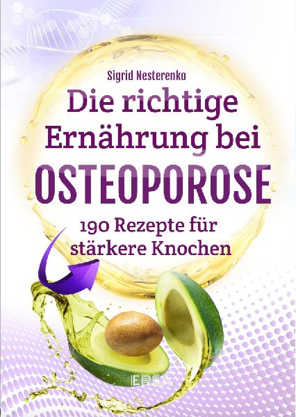 Die richtige Ernährung bei Osteoporose