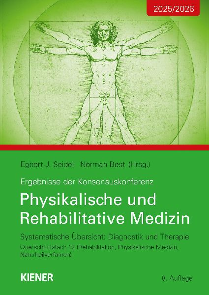 Konsensus-Konferenz 2025/2026: Physikalische und Rehabilitative Medizin