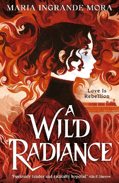 A Wild Radiance