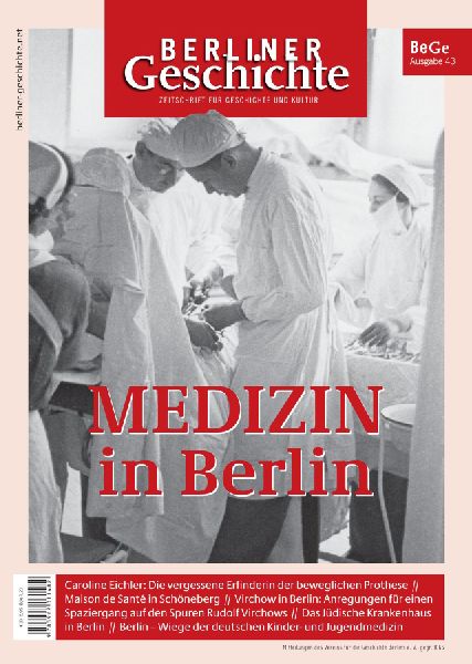 Berliner Geschichte - Zeitschrift für Geschichte und Kultur 43